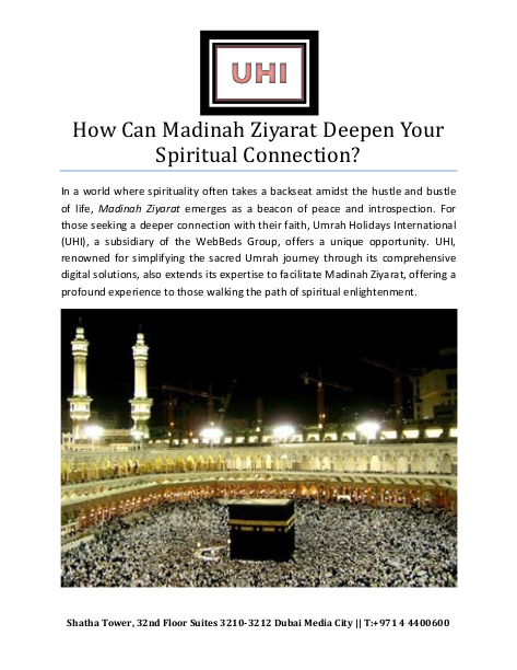 How Can Madinah Ziyarat Deepen Your Spiritual Connection?