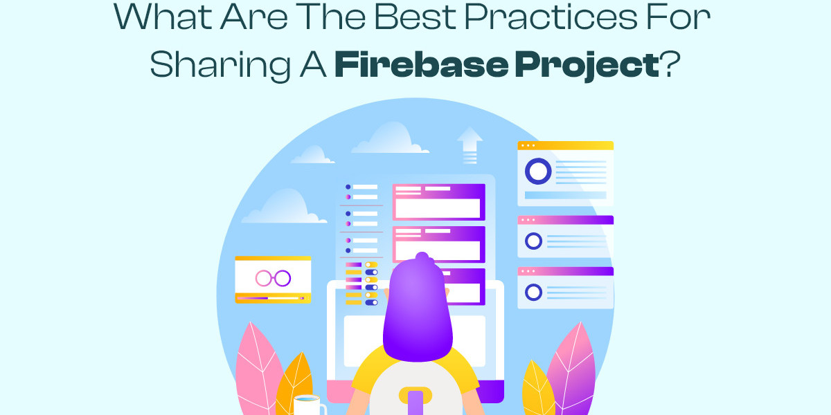 What are the best practices for sharing a Firebase project?