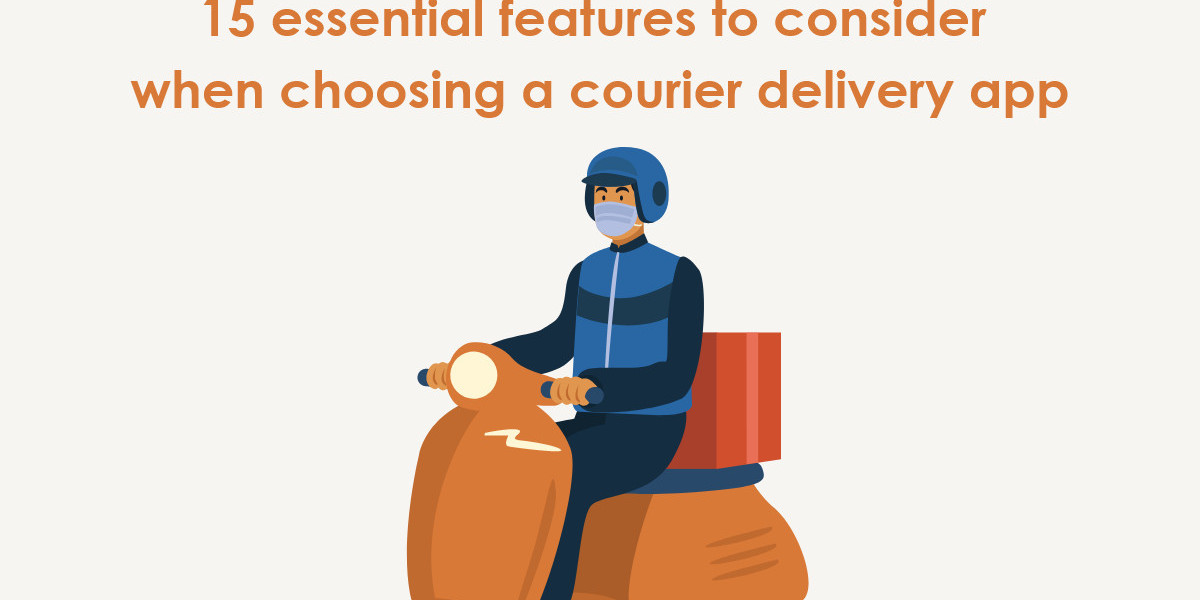 15 essential features to consider when choosing a courier delivery app