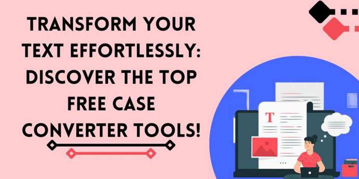 Top Free Online Case Converter Tools You Should Try