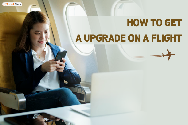 How to Get a Upgrade on a Flight