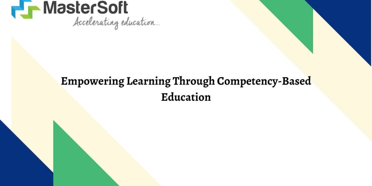 Empowering Learning Through Competency-Based Education