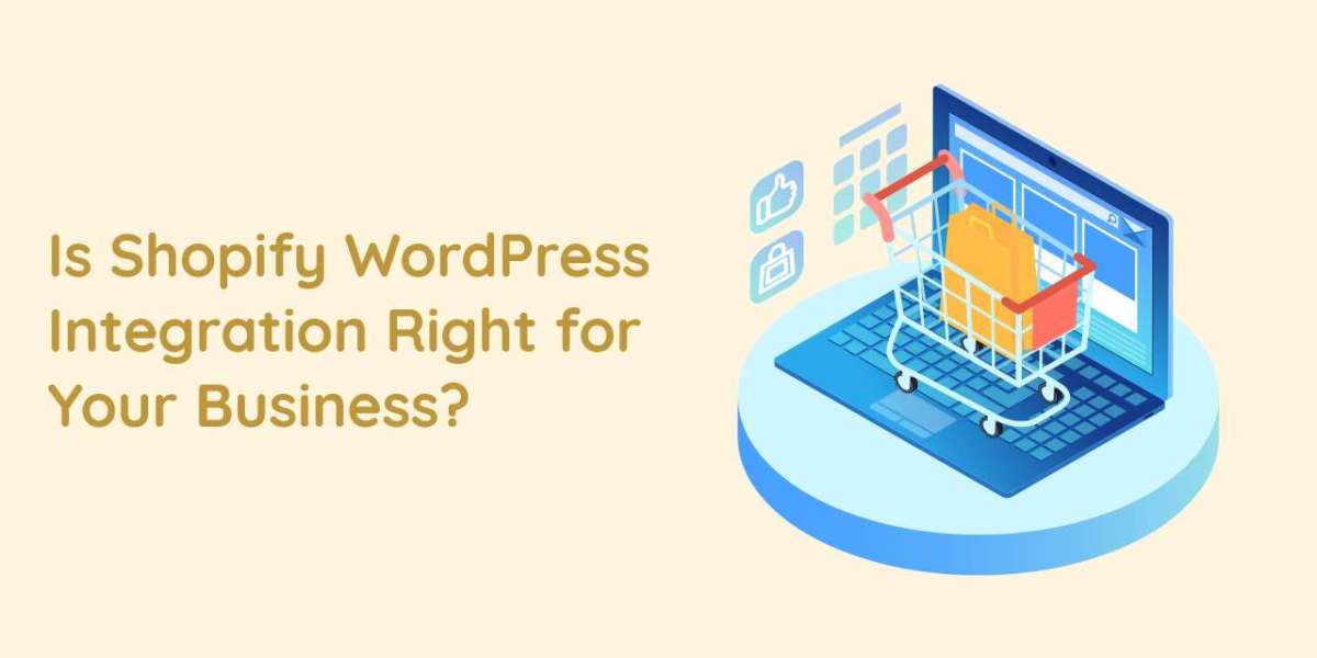 Is Shopify WordPress Integration Right for Your Business?