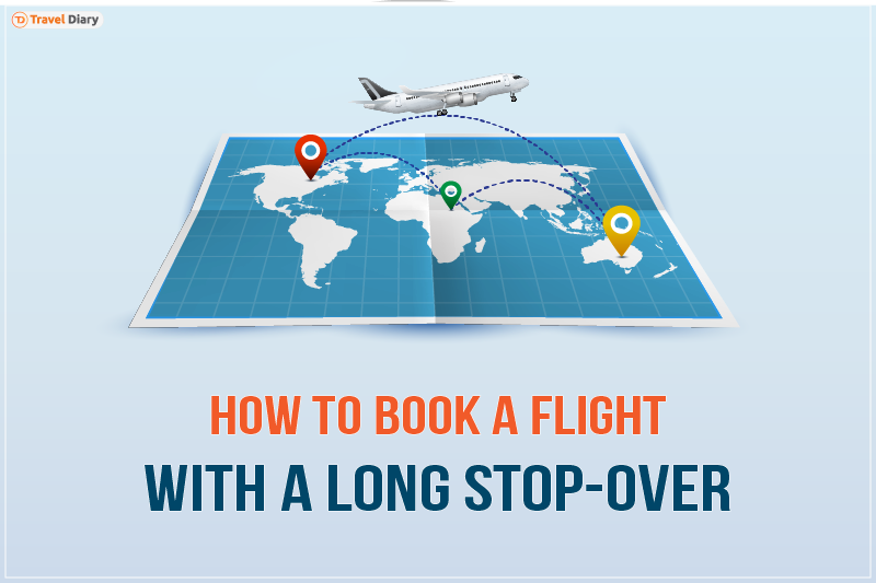 How to Book a Flight with a Long Stop Over | USA to India Travel