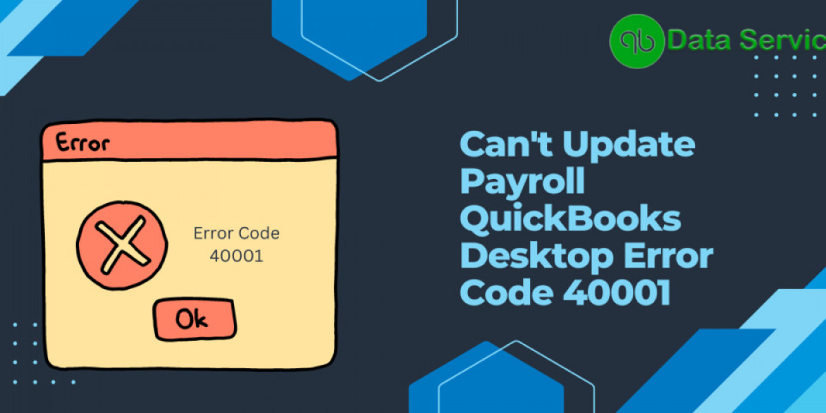 Resolving QuickBooks Error 40001: A Comprehensive Guide