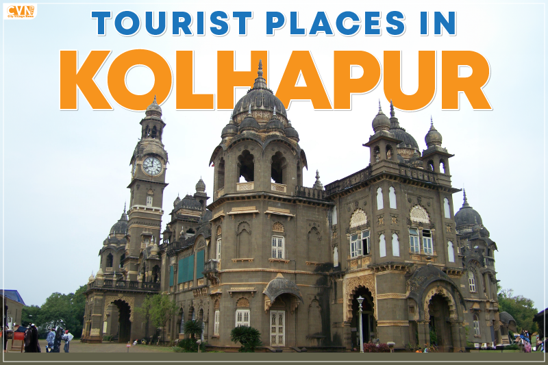 7 Best Tourist Places in Kolhapur for an Unforgettable Vacation