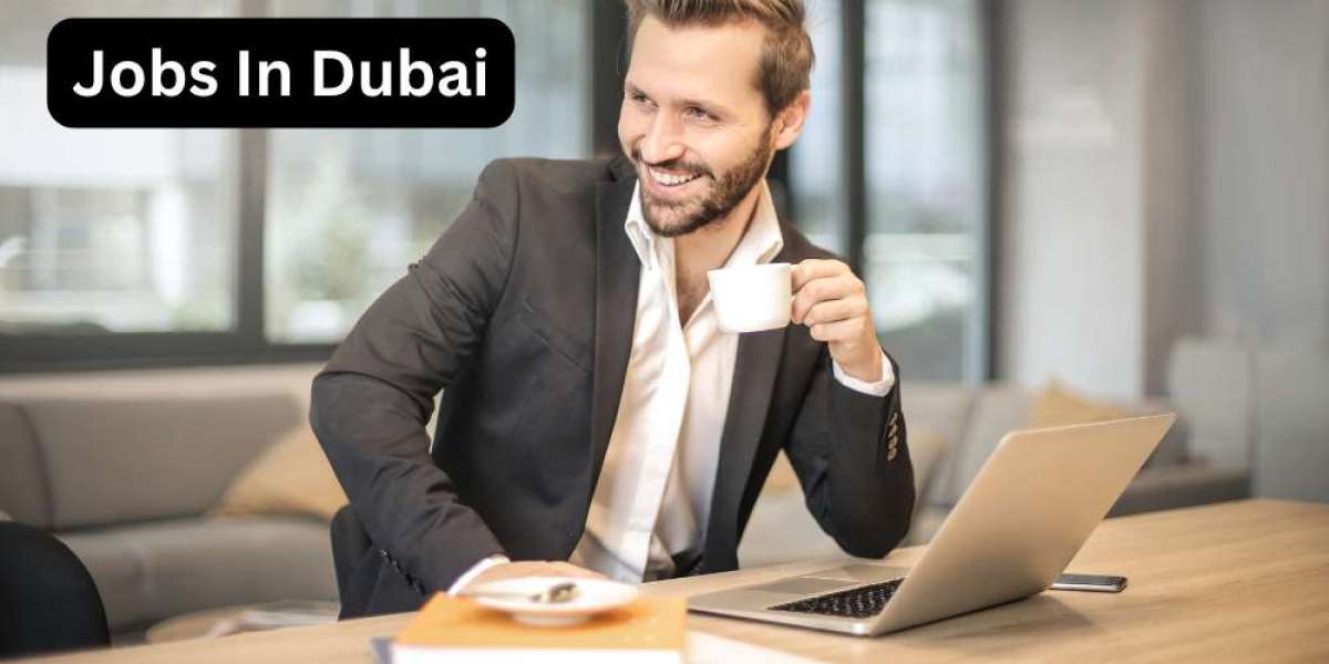 Explore Your Future: Jobs in Dubai