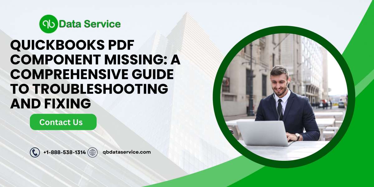 QuickBooks PDF Component Missing: A Comprehensive Guide to Troubleshooting and Fixing