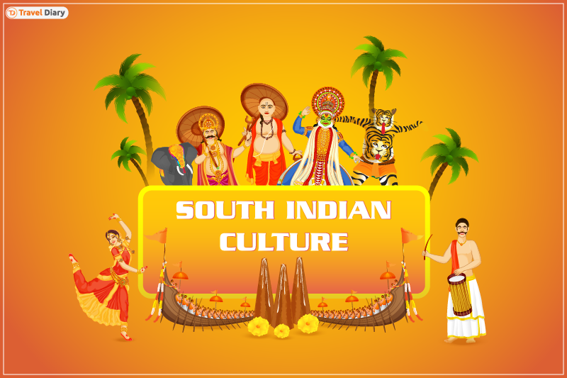 Explore More About the Unique South Indian Culture | Travel Diary