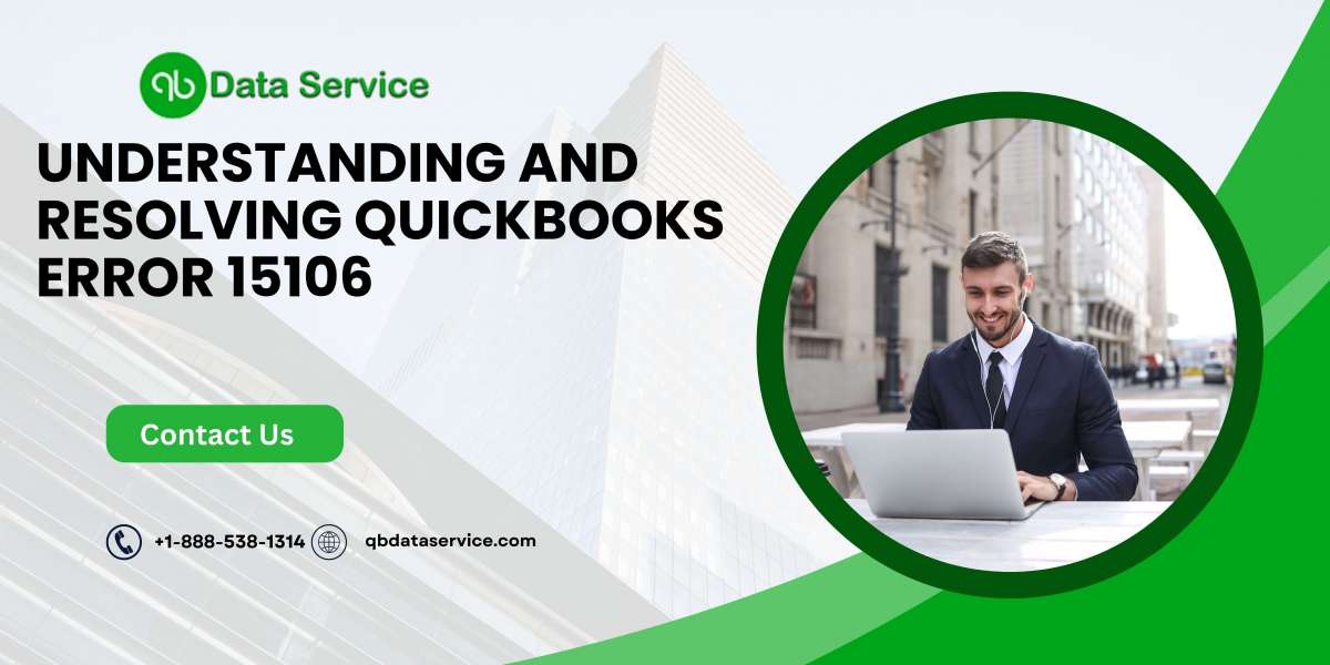 Understanding and Resolving QuickBooks Error 15106