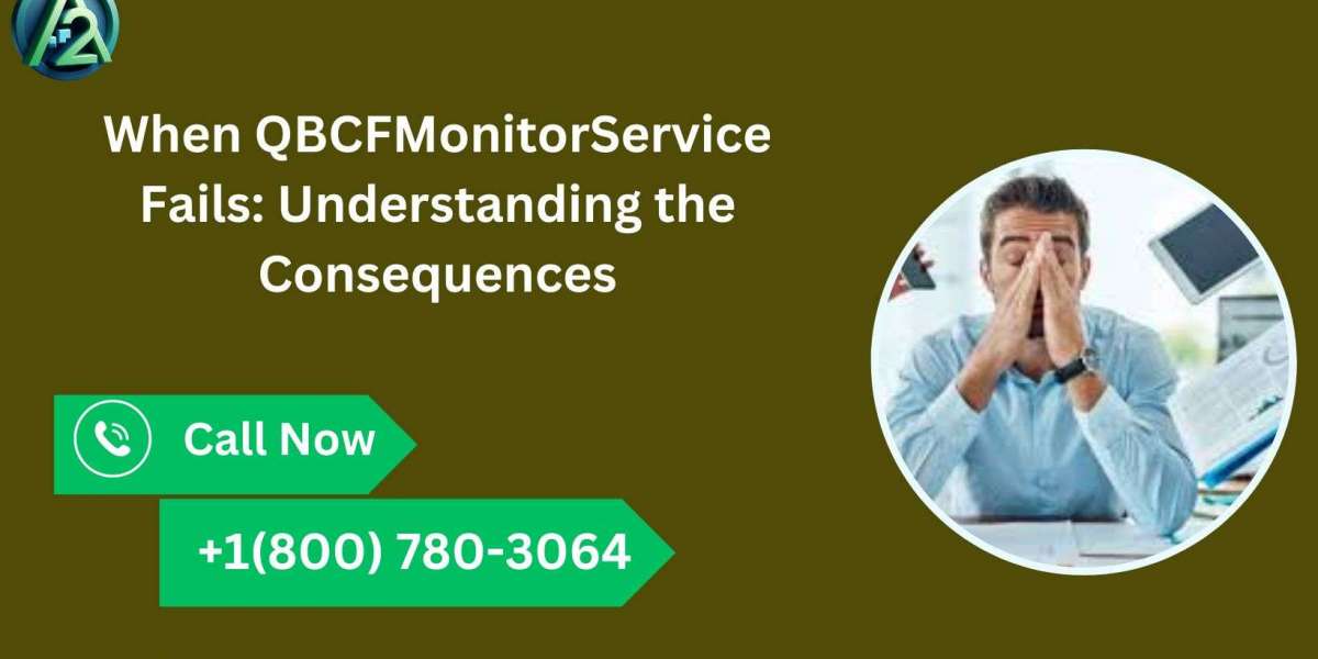 When QBCFMonitorService Fails: Understanding the Consequences