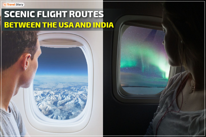 Discover the Most Scenic Flight Routes Between the USA and India