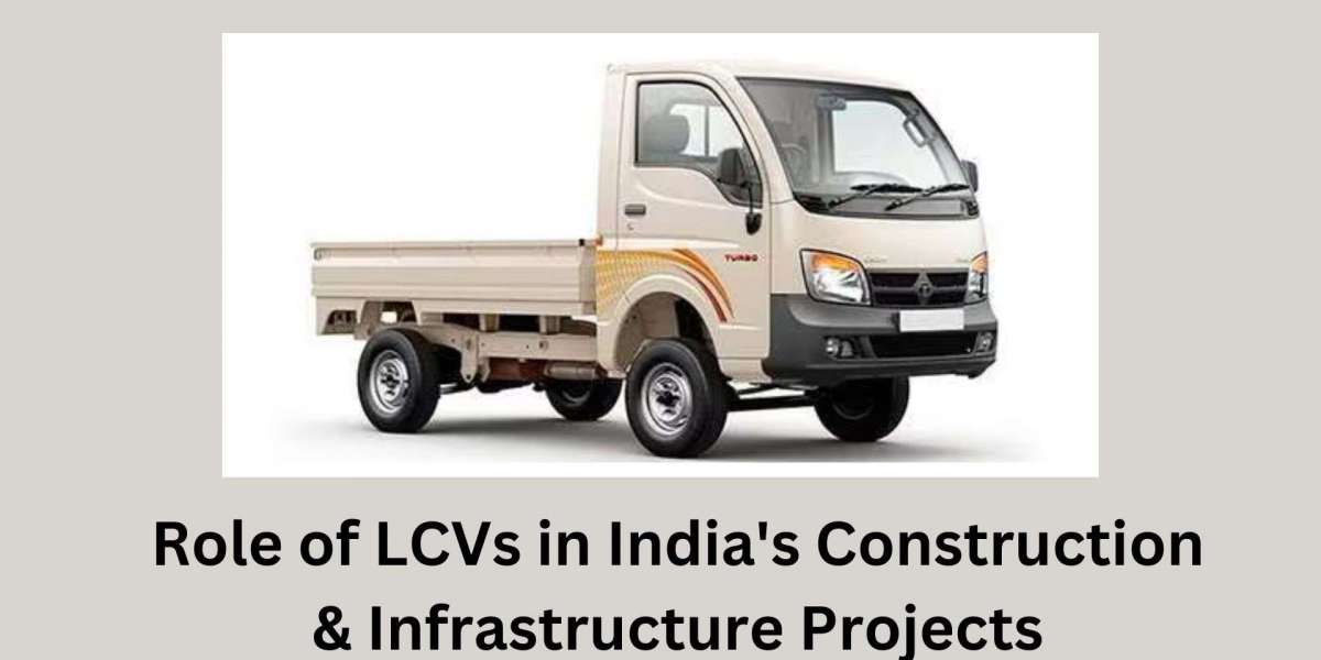 Role of LCVs in India's Construction & Infrastructure Projects