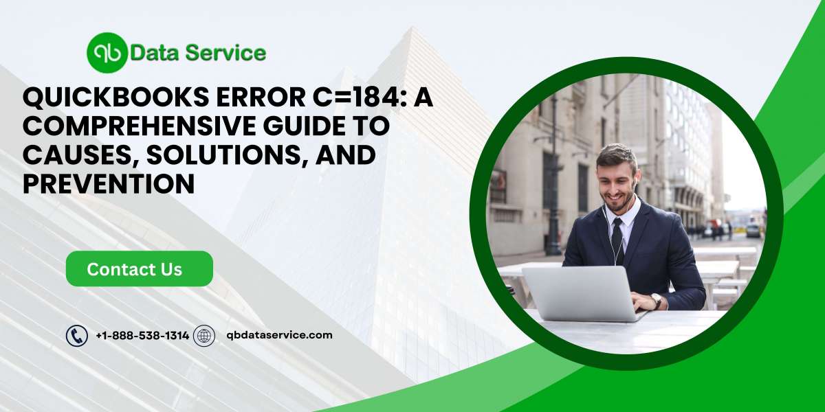 QuickBooks Error C=184: A Comprehensive Guide to Causes, Solutions, and Prevention