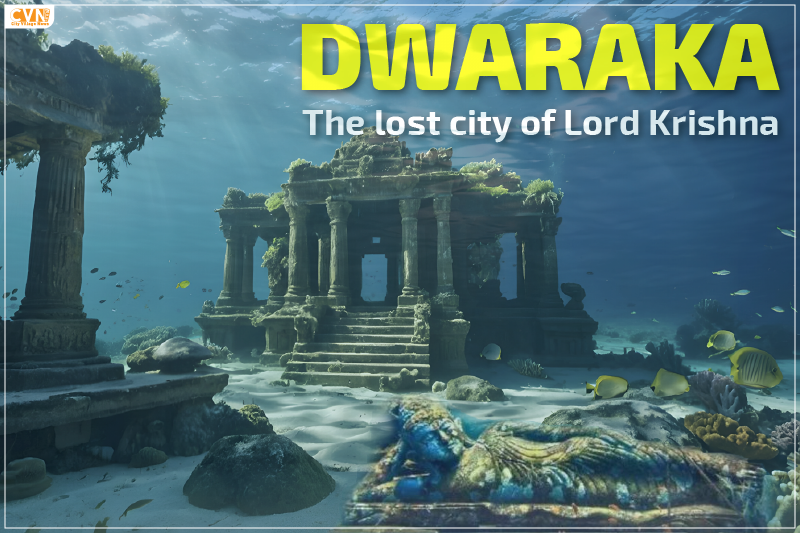 Discover the Mysteries of Dwaraka The Lost City of Lord Krishna