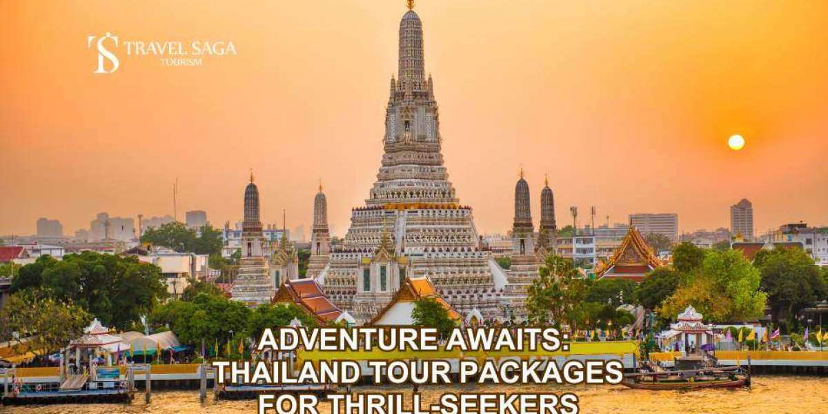 Adventure Awaits: Thailand Tour Packages for Thrill-Seekers