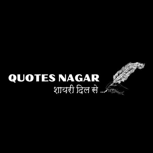 Quotes Nagar Profile Picture