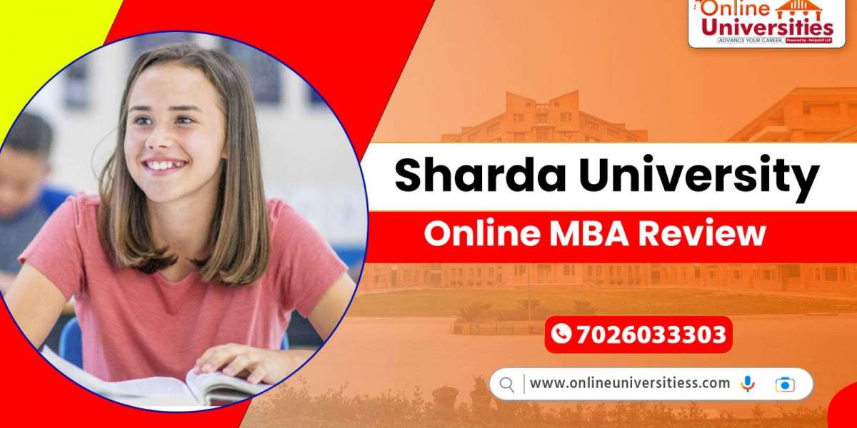 Sharda University Online MBA Review: Is it Worth Your Investment?