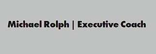 Michael Rolph Executive Coach Profile Picture