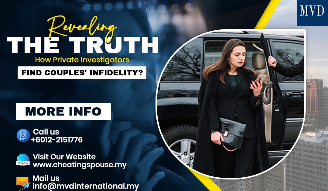 Revealing the Truth: How Private Investigators Find Couples' Infidelity?
