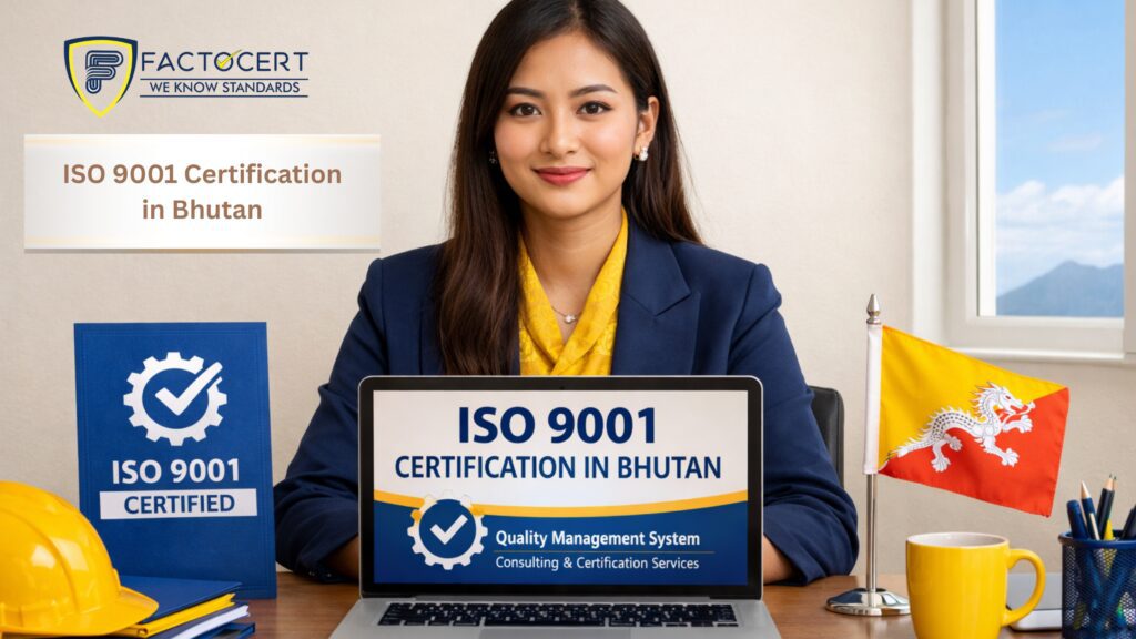 ISO 9001 Certification in Bhutan | Best Accredited Bodies