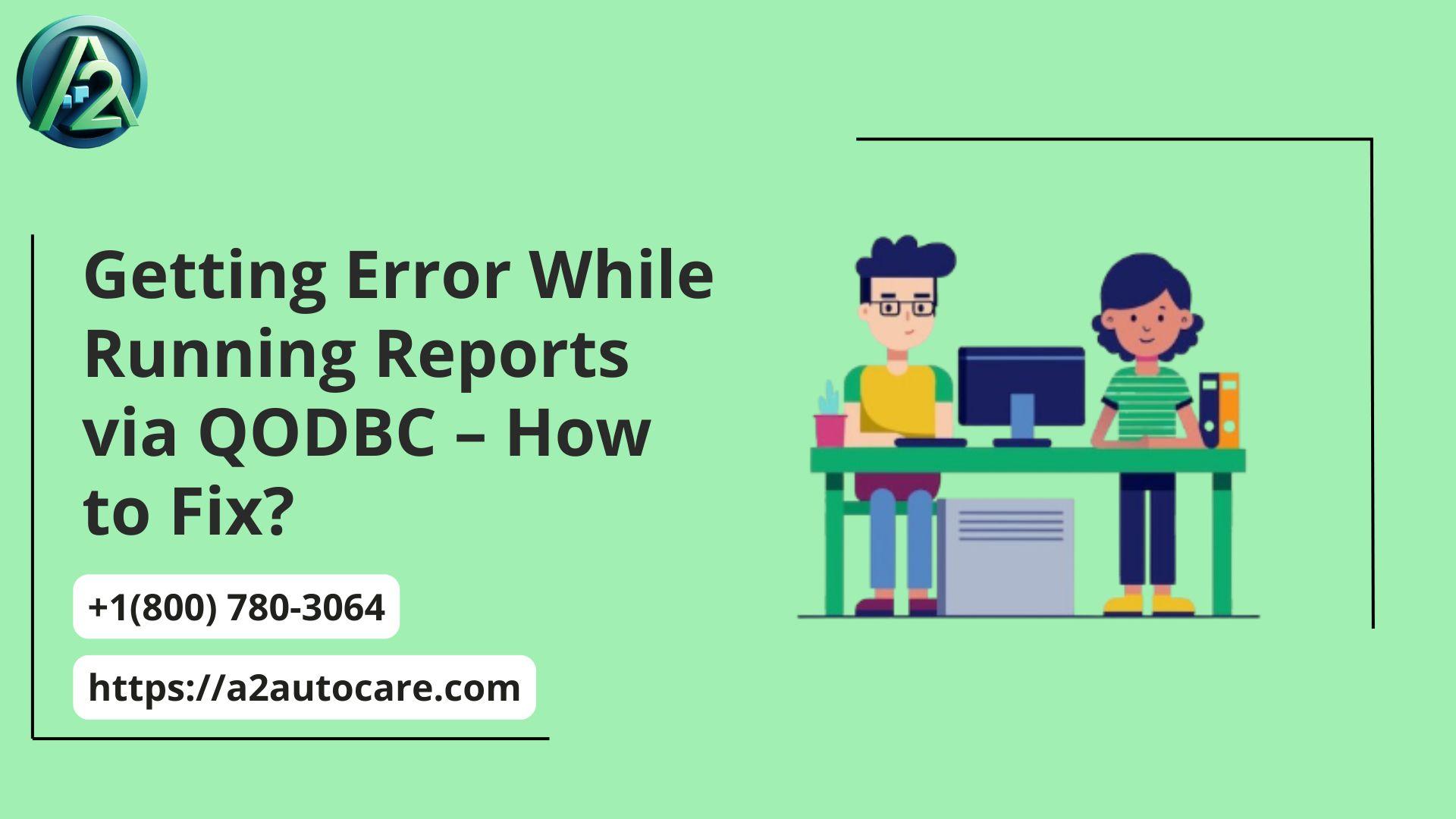 Stop QODBC Report Errors Now With These Easy Step Guide | ValuTok