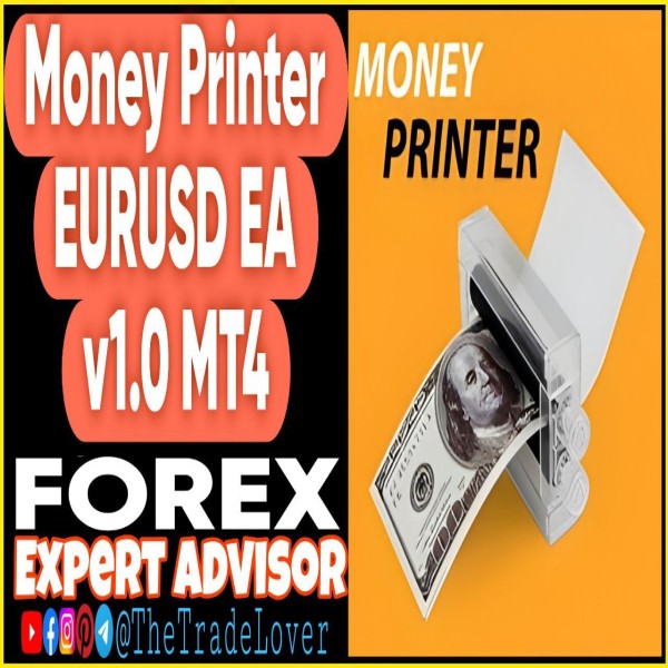 Money Printer EURUSD EA v1.0 MT4 (Works on Build 1455+) | Forex Robot | MT4 Expert Advisor - The Trade Lovers