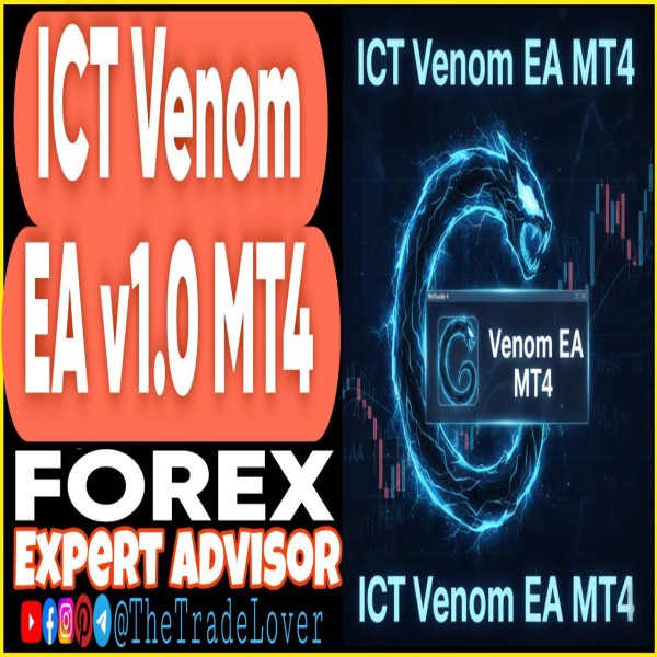 ICT Venom EA v1.0 MT4 + Presets (Works on Build 1455+) | Forex Robot | MT4 Expert Advisor - The Trade Lovers