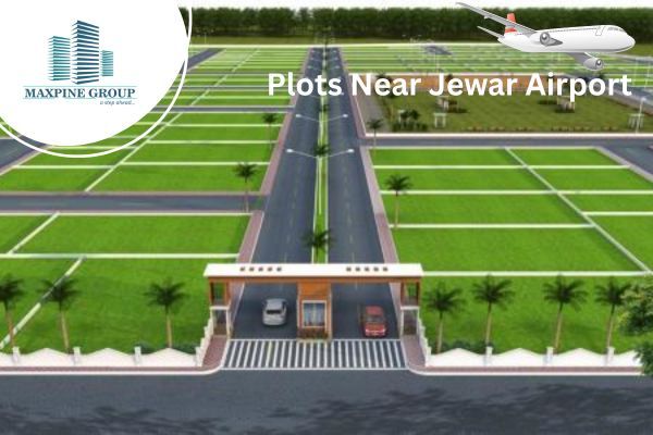 Residential Plots in Jewar – How Maxpine Group is Redefining Smart Investment Near Noida International Airport – Brenia