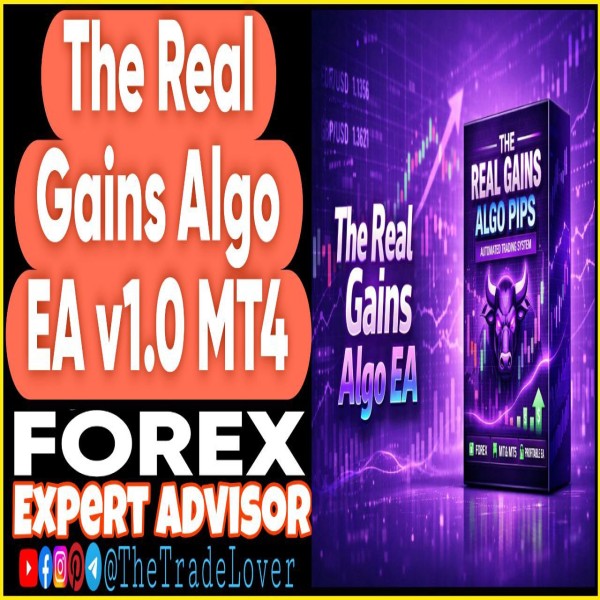 The Real Gains Algo EA v1.0 MT4 (Works on Build 1471) | Forex Robot | MT4 Expert Advisor - The Trade Lovers
