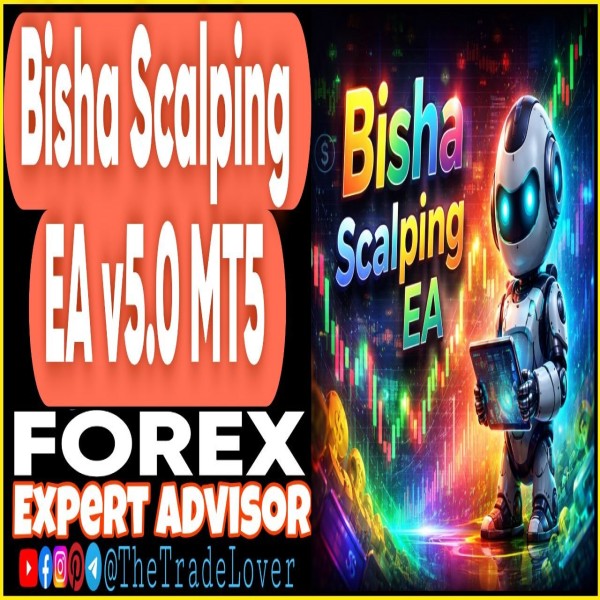 Bisha Scalping EA v5.0 MT5 (Works on Build 5660) | Forex Robot | MT5 Expert Advisor - The Trade Lovers
