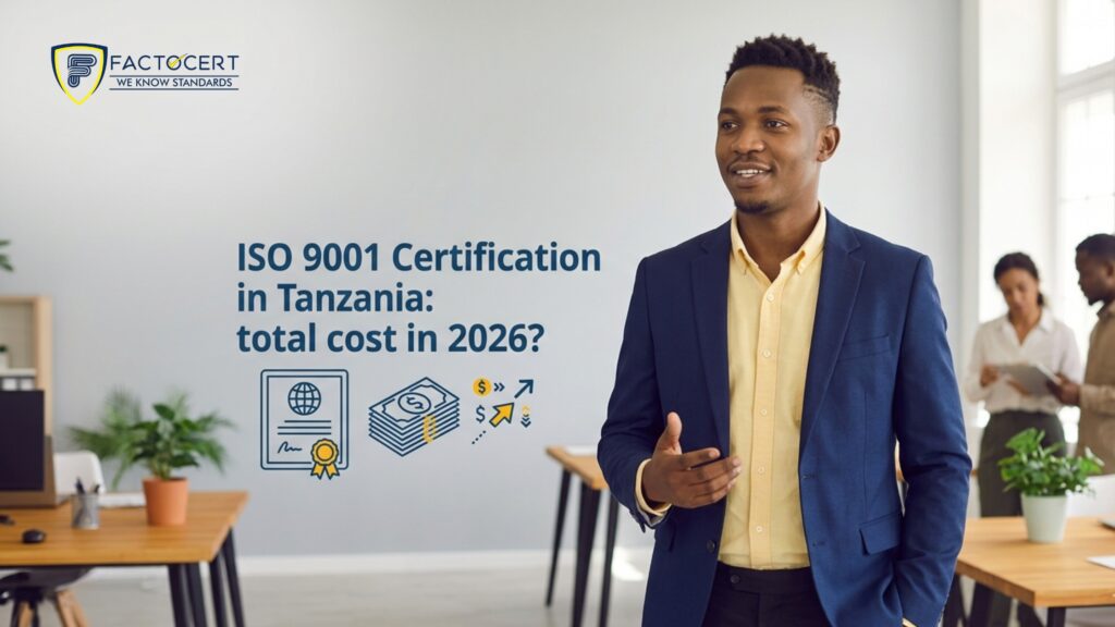 ISO 9001 Certification in Tanzania | Best Cost, Benefits & Guide 2026