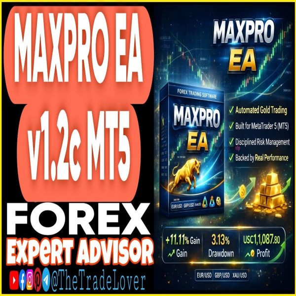 MAXPRO EA v1.2C MT5 (Works on Build 5800) | Forex Robot | MT5 Expert Advisor - The Trade Lovers