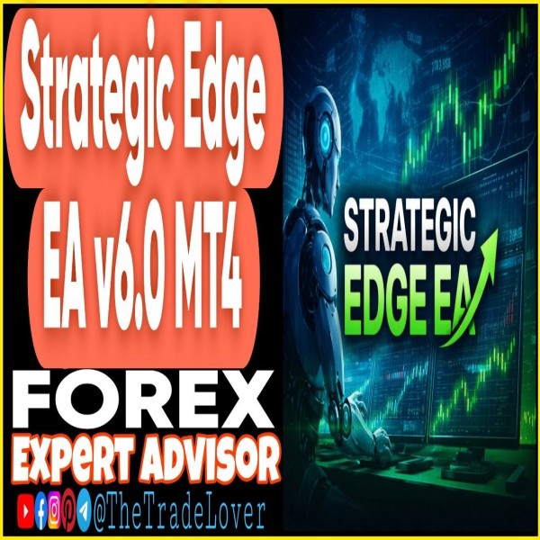 StrategicEdge EA v6.0 MT4 (Works on Build 1471) | Forex Robot | MT4 Expert Advisor - The Trade Lovers