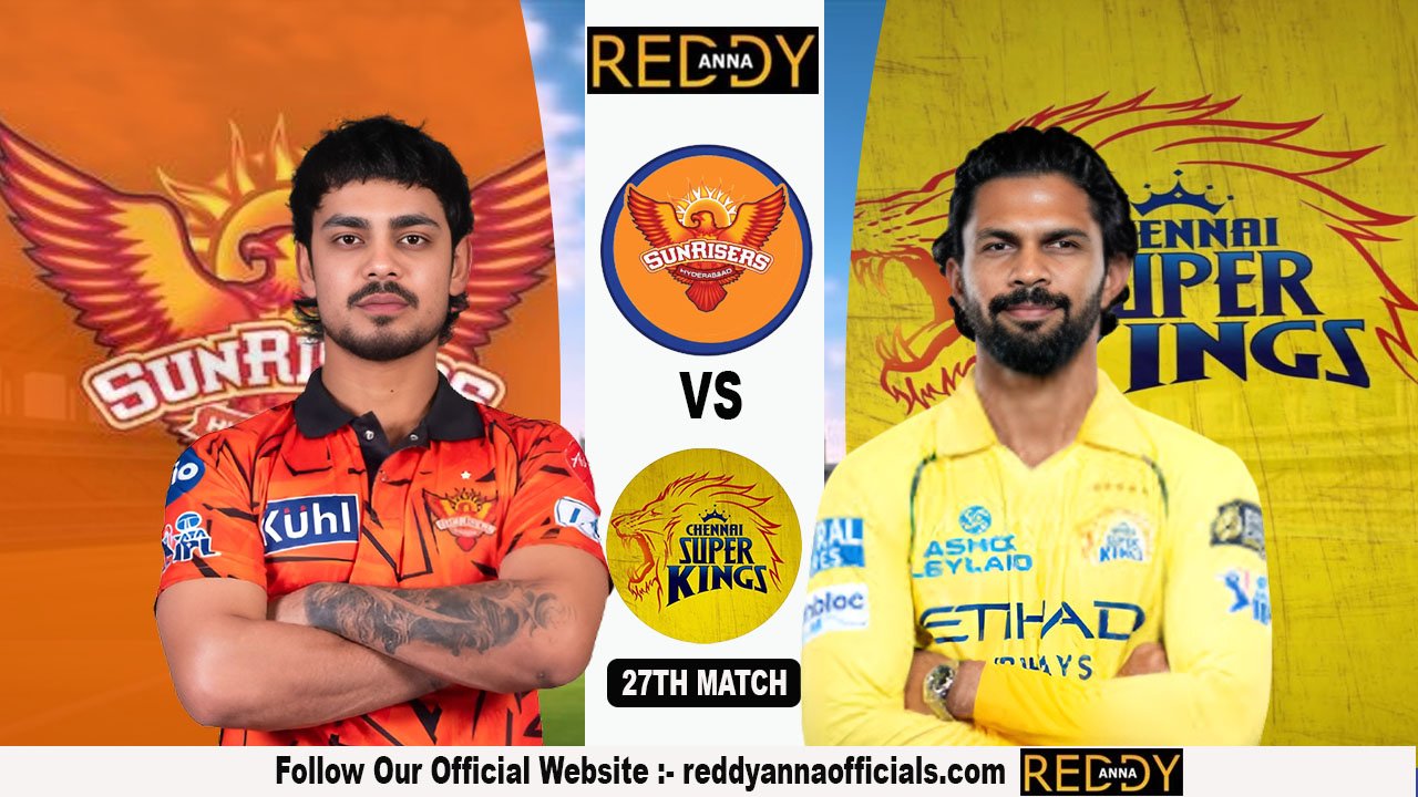 SRH vs CSK Match 26 Analysis | IPL 2026 – Reddy Anna