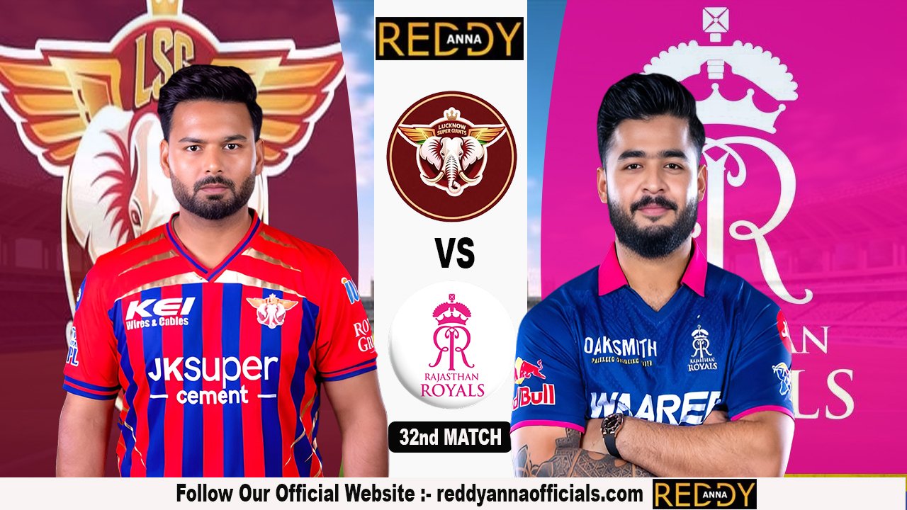 LSG vs RR IPL 2026 Match 32 Analysis | Reddyannaofficial