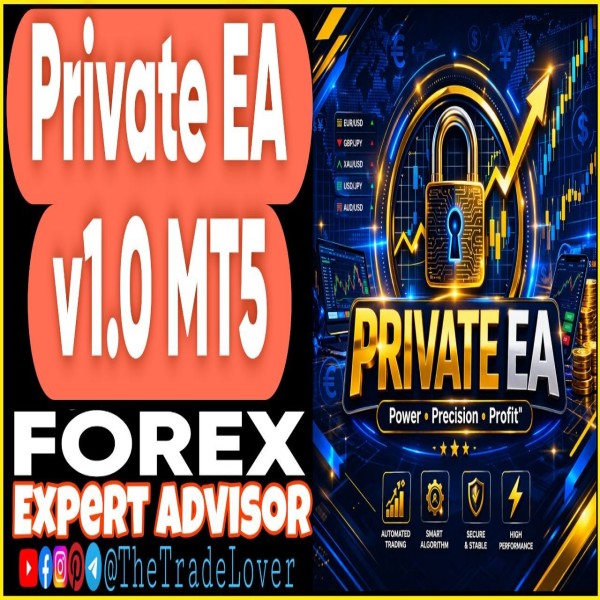 Private EA v1.0 MT5 + Presets (Works on Build 5660) | Forex Robot | MT5 Expert Advisor - The Trade Lovers