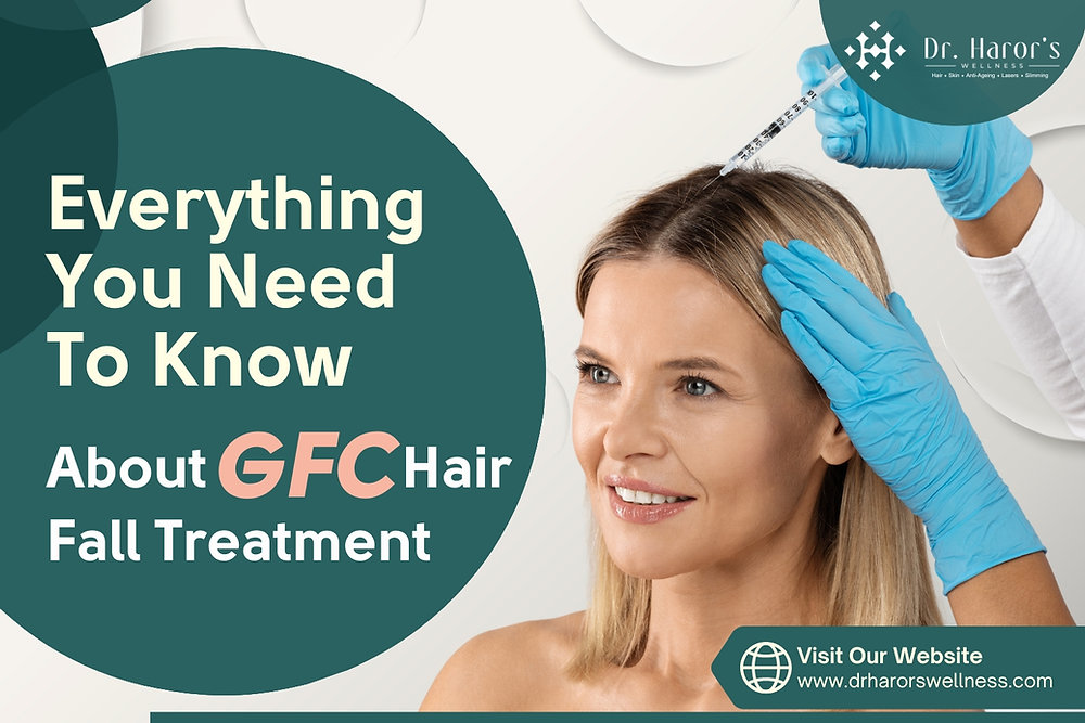 Everything You Need To Know About GFC Hair Fall Treatment