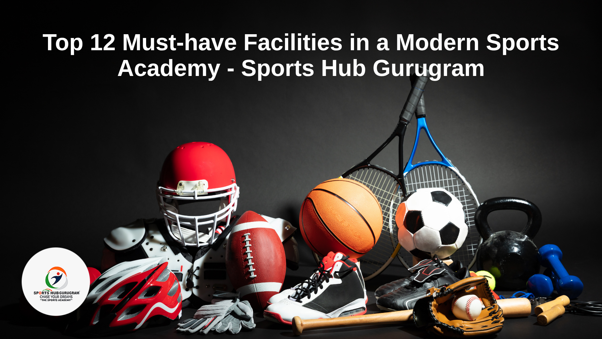 Top Sports Academy Facilities for Modern Training