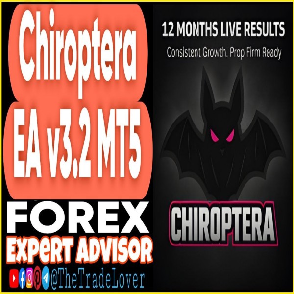Chiroptera EA v3.2 MT5 + Presets (Works on Build 5836) | Forex Robot | MT5 Expert Advisor - The Trade Lovers