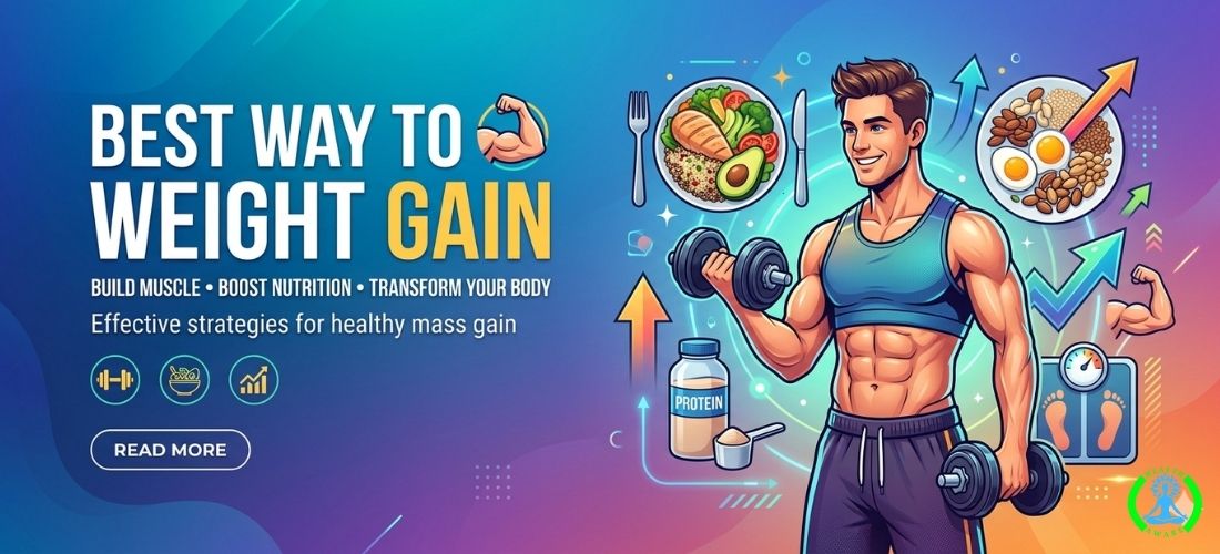 How to Weight Gain and Muscle Fast: The Healthy Way
