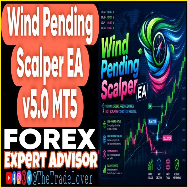 Wind Pending Scalper EA v5.0 MT5 (Works on Build 5836) | Forex Robot | MT5 Expert Advisor - The Trade Lovers