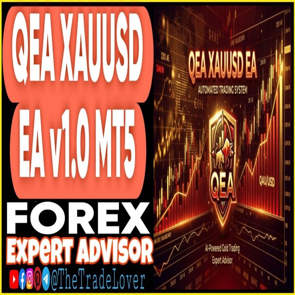 QEA XAUUSD EA v1.0 MT5 (Works on Build 5836) | Forex Robot | MT5 Expert Advisor - The Trade Lovers