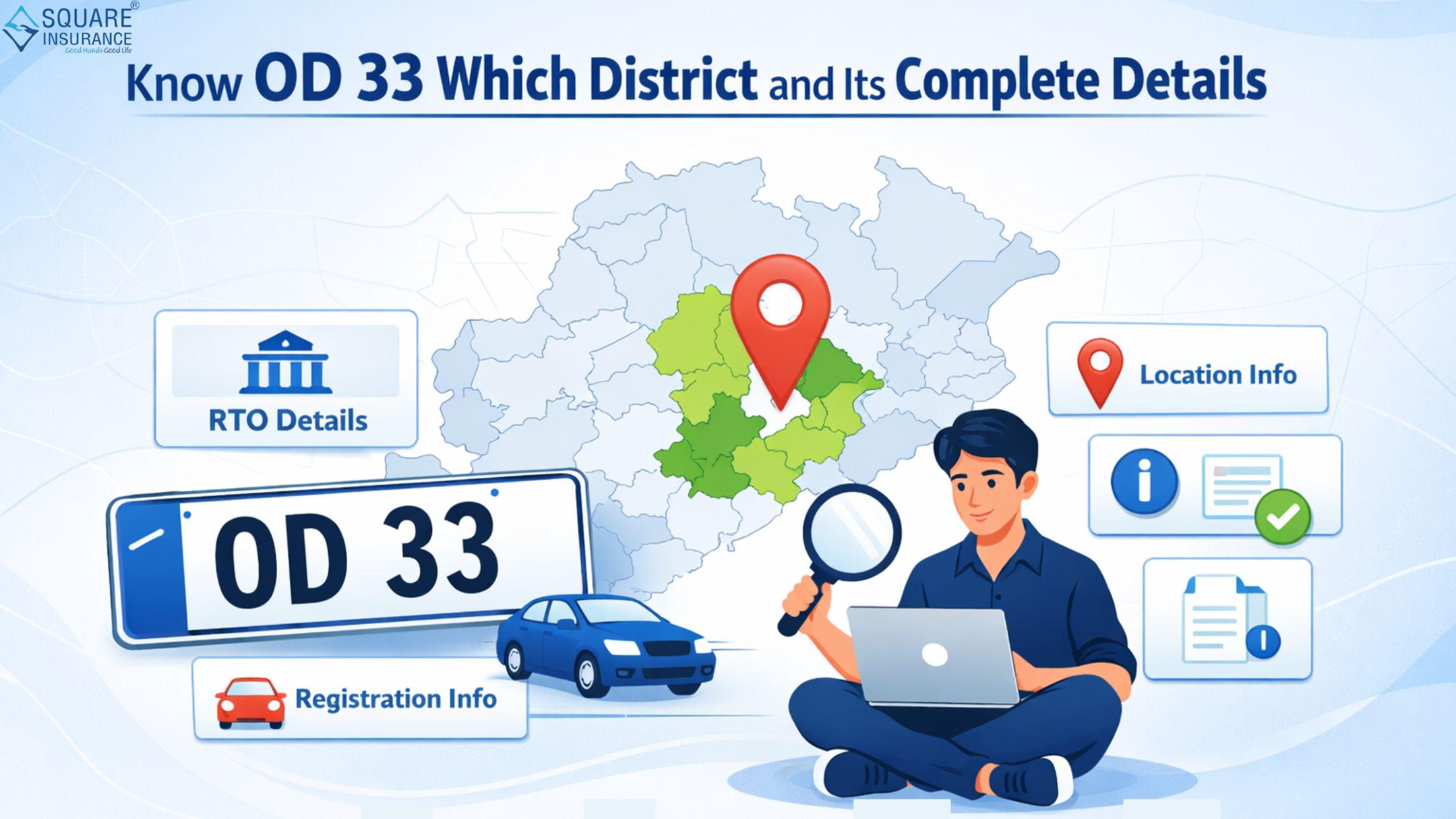Know OD 33 Which District and Its Complete Details | JoyRulez