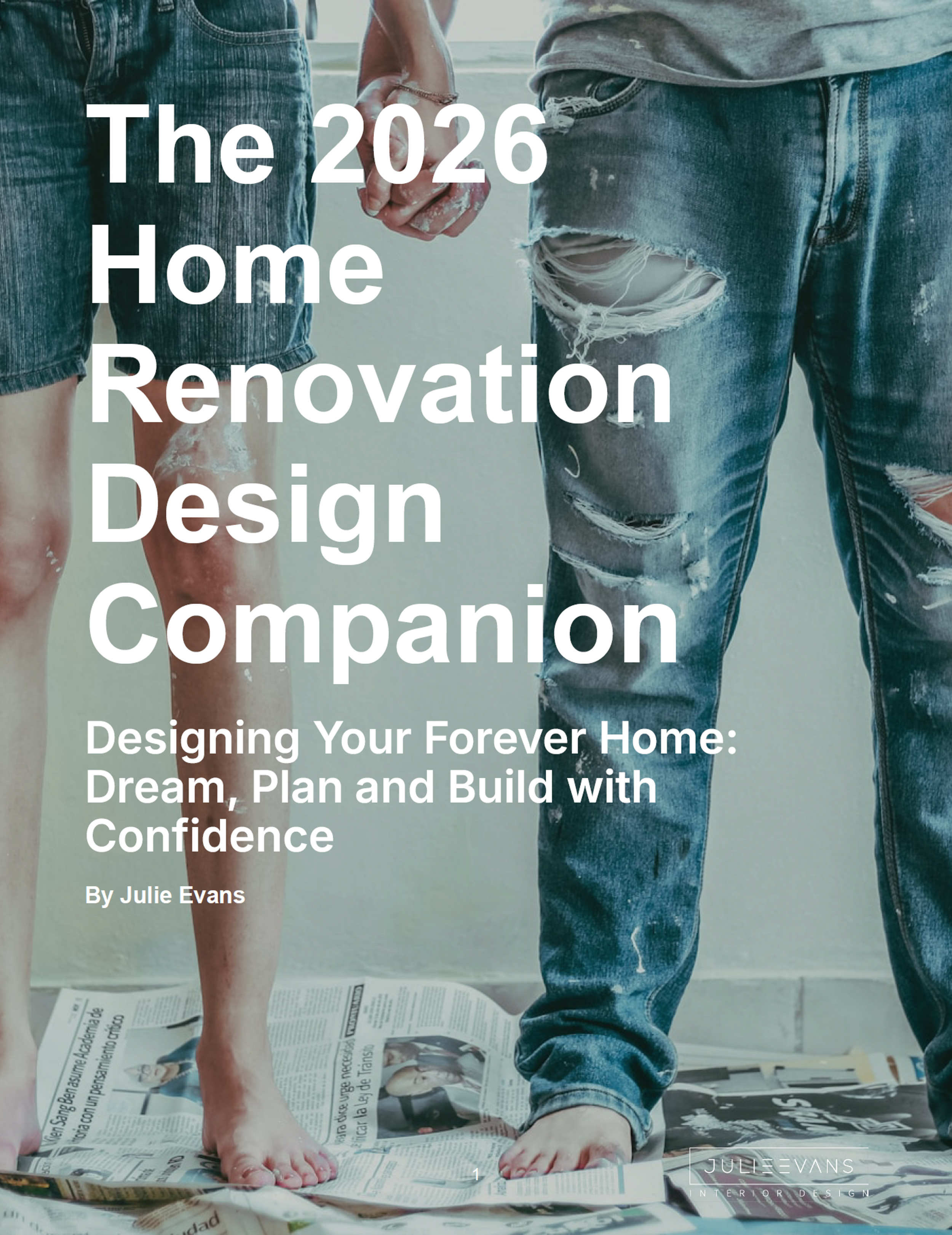 2026 Home Renovation & Interior Design Ebook | Julie Evans Design