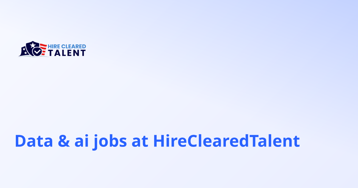 Data & ai jobs at HireClearedTalent