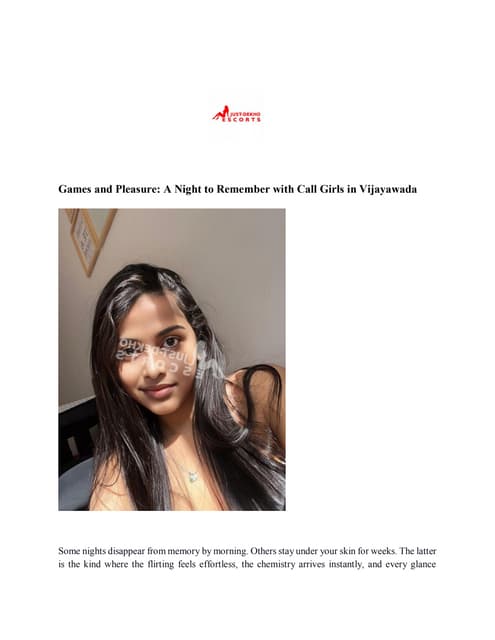 Games and Pleasure: A Night to Remember with Call Girls in Vijayawada | PDF